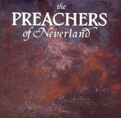 The Preachers Of Neverland : The Artificial Paradise